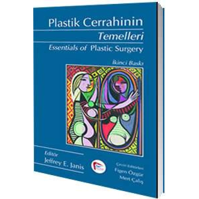 PLASTİK CERRAHİNİN TEMELLERİ