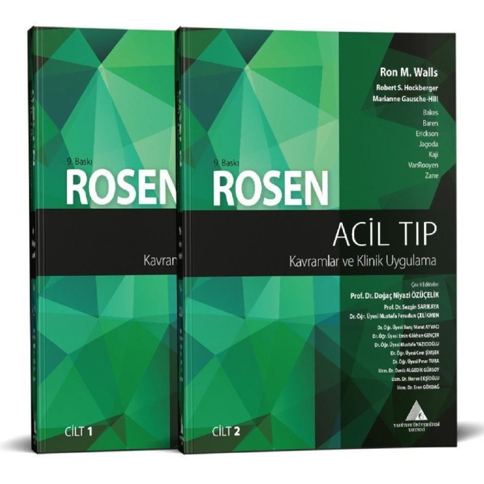 ROSEN ACİL TIP: KAVRAMLAR VE KLİNİK UYGULAMA