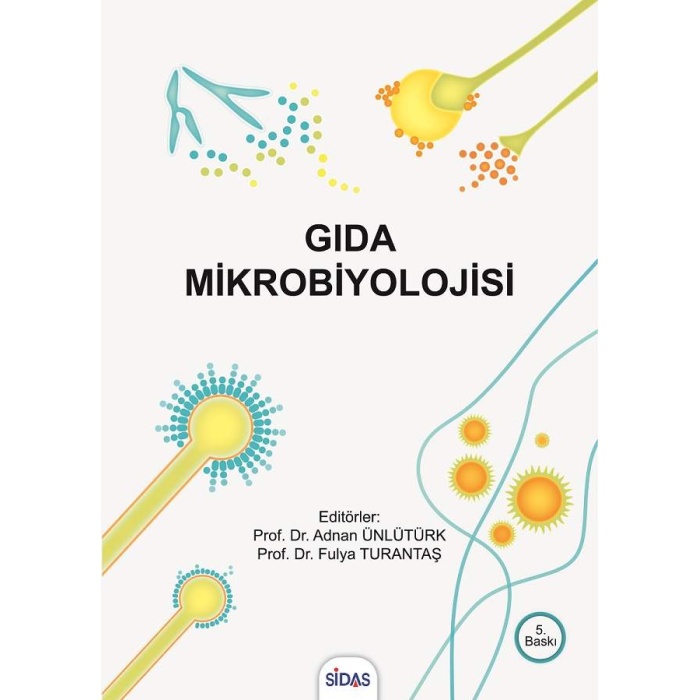 GIDA MİKROBİYOLOJİSİ