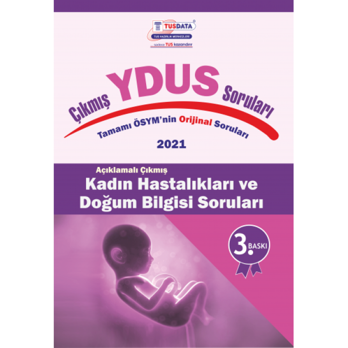 YDUS ÇIKMIŞ SORULARI KADIN HASTALIKLARI 2021