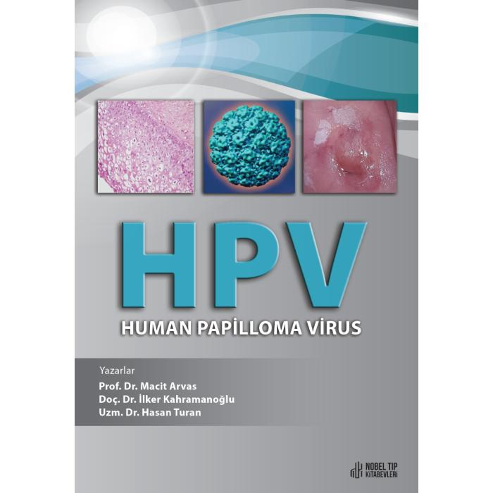 HPV - HUMAN PAPİLLOMA VİRUS