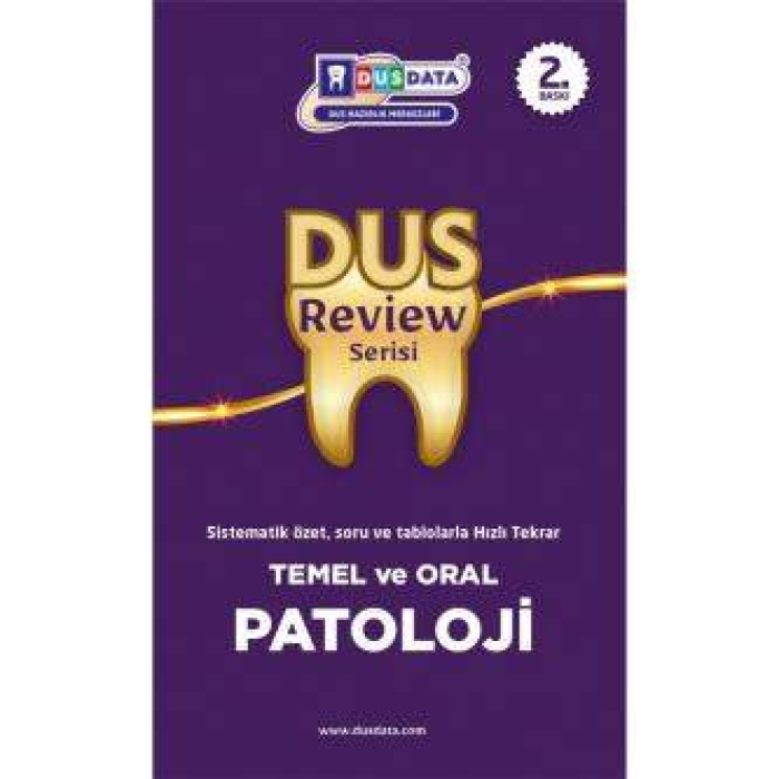 DUS REVİEW PATOLOJİ VE ORAL PATOLOJİ 2. BASKI