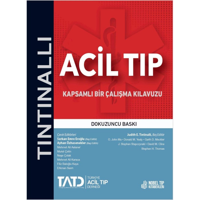 TİNTİNALLİ ACİL TIP: KAPSAMLI BİR ÇALIŞMA KILAVUZU ( 9. BASKI )