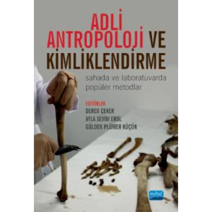 ADLİ ANTROPOLOJİ VE KİMLİKLENDİRME