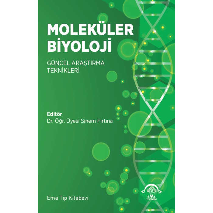 MOLEKÜLER BİYOLOJİ GÜNCEL ARAŞTIRMA TEKNİKLERİ