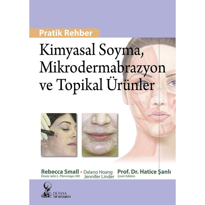 KİMYASAL SOYMA, MİKRODERMABRAZYON VE TOPİKAL ÜRÜNLER