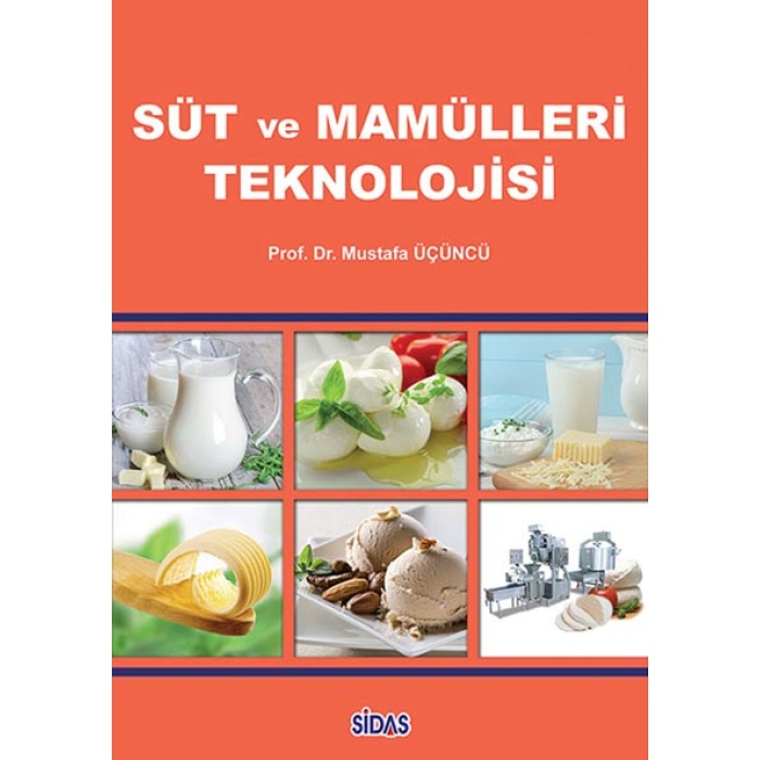 SÜT VE MAMÜLLERİ TEKNOLOJİSİ