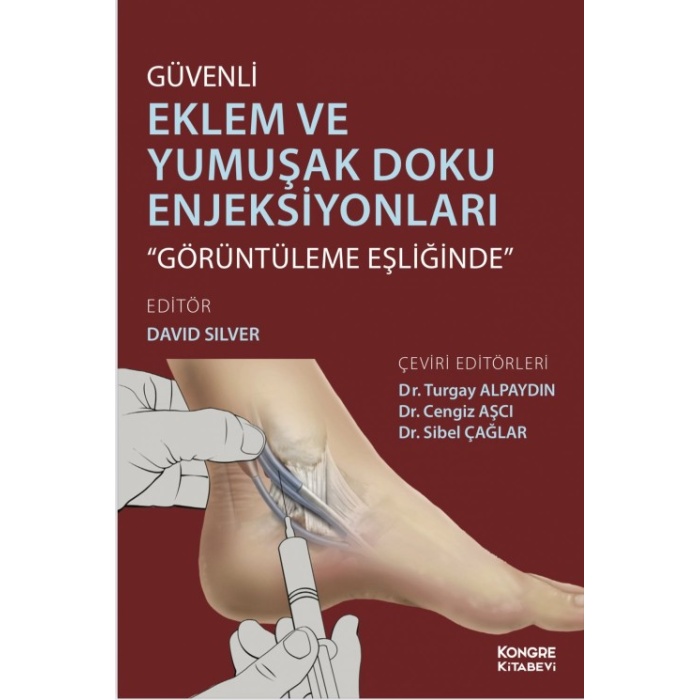 EKLEM VE YUMUŞAK DOKU ENJEKSİYONLARI GÖRÜNTÜLEME EŞLİĞİNDE