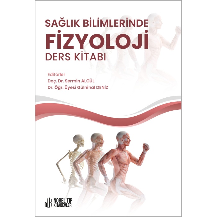 SAĞLIK BİLİMLERİNDE FİZYOLOJİ DERS KİTABI