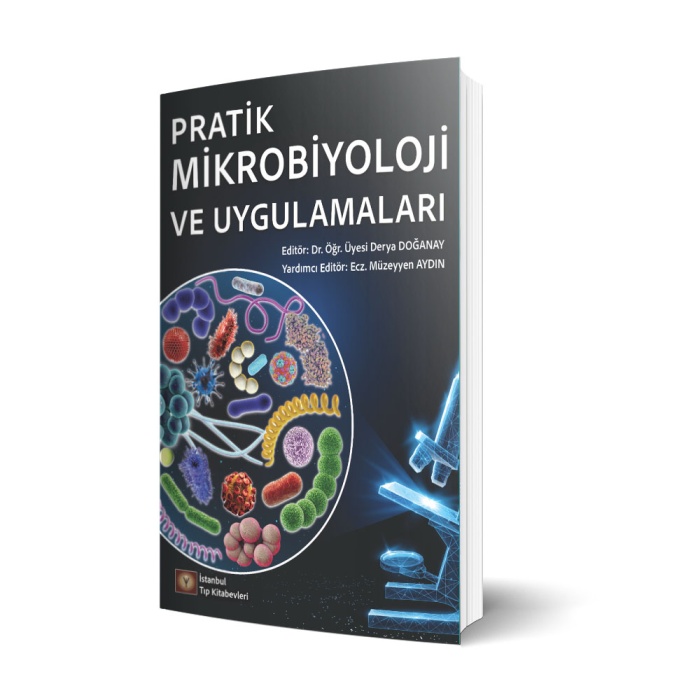 PRATİK MİKROBİYOLOJİ VE UYGULAMALARI