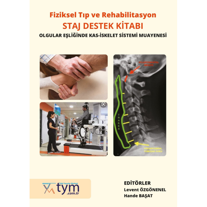 FİZİKSEL TIP VE REHABİLİTASYON STAJ DESTEK KİTABI