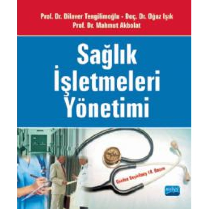 SAĞLIK İŞLETMELERİ YÖNETİMİ