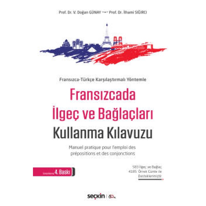 FRANSIZCADA İLGEÇ VE BAĞLAÇLARI KULLANMA KILAVUZU