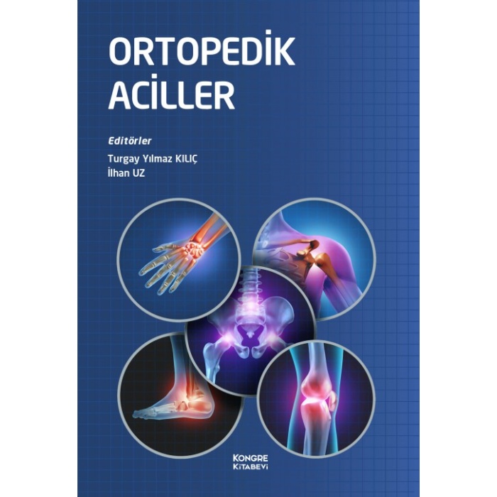 ORTOPEDİK ACİLLER