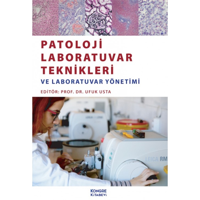 PATOLOJİ LABORATUVAR TEKNİKLERİ VE LABORATUVAR YÖNETİMİ