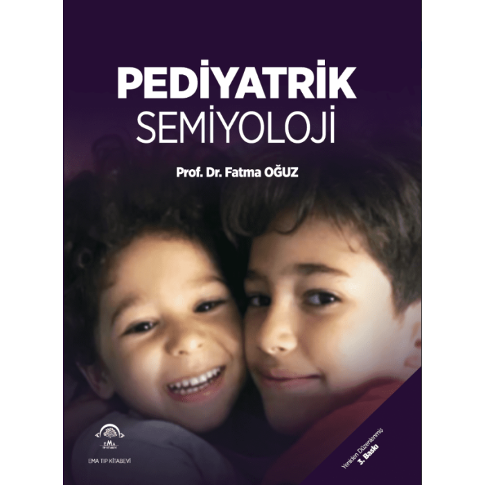 PEDİYATRİK SEMİYOLOJİ