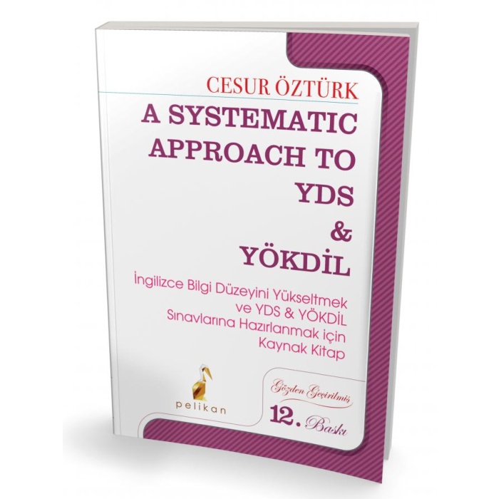 A SYSTEMATİC APPROACH TO YDS &YÖKDİL