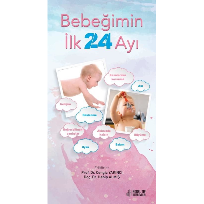 BEBEĞİMİN İLK 24 AYI