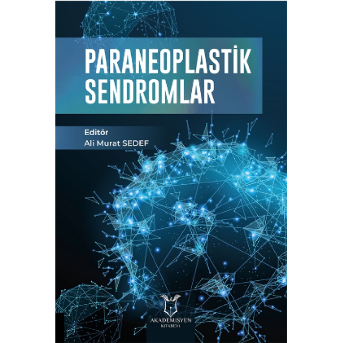 PARANEOPLASTİK SENDROMLAR