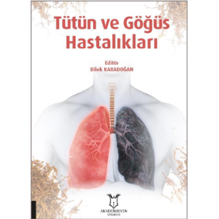 TÜTÜN VE GÖĞÜS HASTALIKLARI