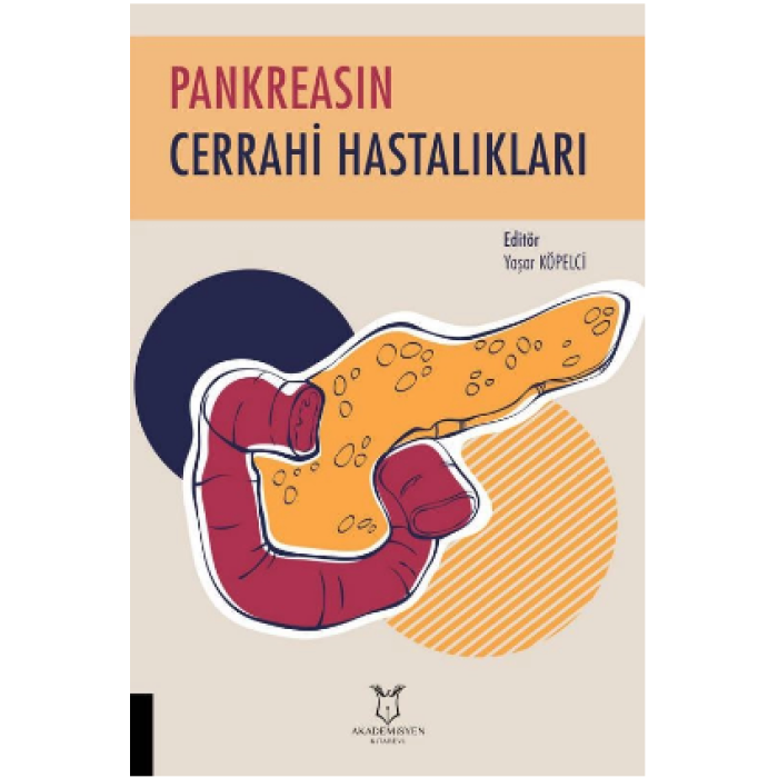 PANKREASIN CERRAHİ HASTALIKLARI