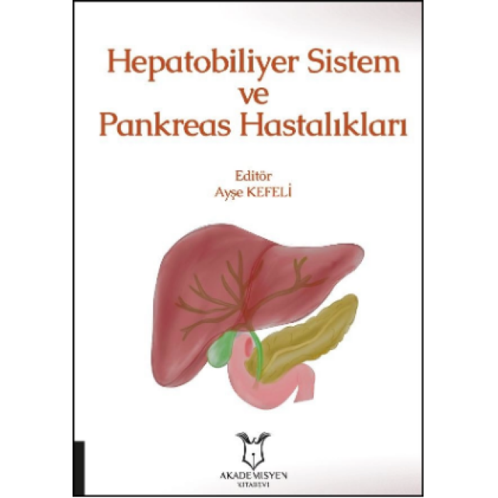 HEPATOBİLİYER SİSTEM VE PANKREAS HASTALIKLARI