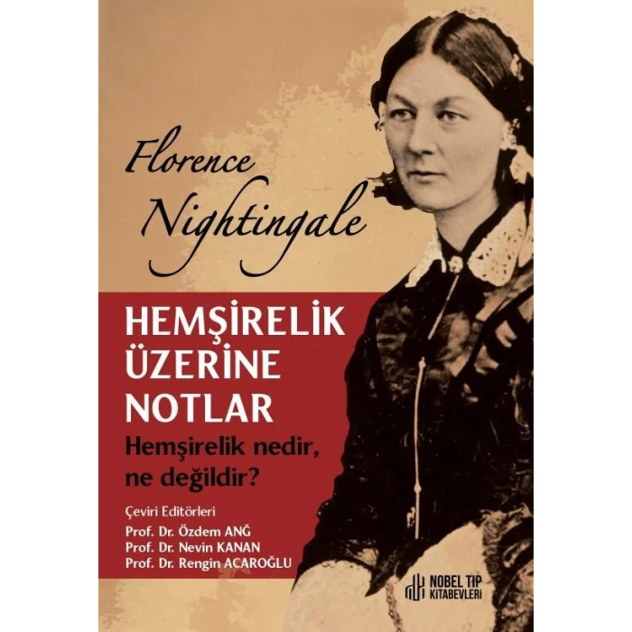HEMŞİRELİK ÜZERİNE NOTLAR