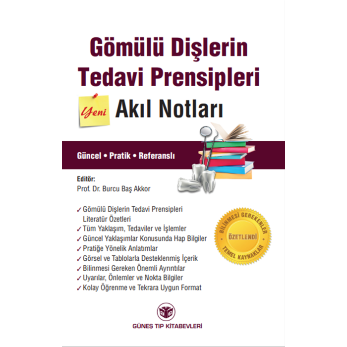 GÖMÜLÜ DİŞLERİN TEDAVİ PRENSİPLERİ AKIL NOTLARI