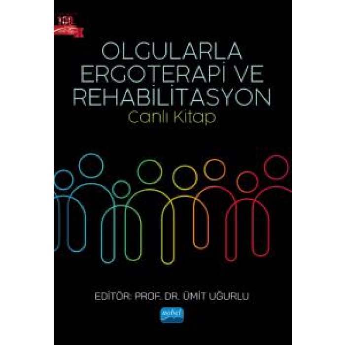 OLGULARLA ERGOTERAPİ VE REHABİLİTASYON -CANLI KİTAP-