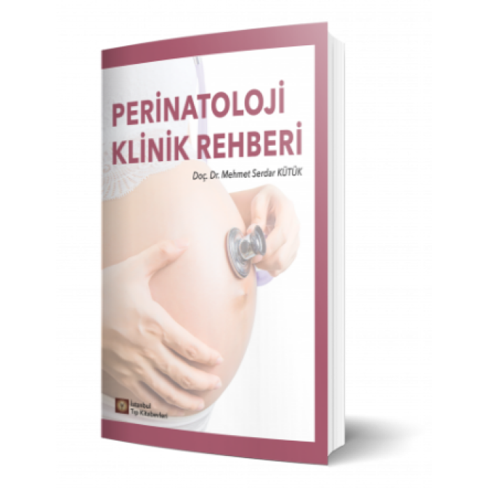 PERİNATOLOJİ KLİNİK REHBERİ