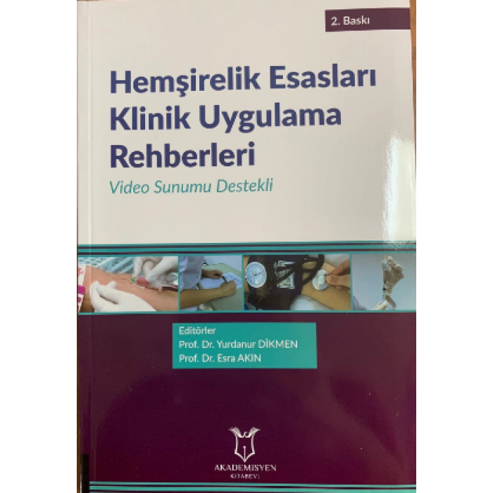 HEMŞİRELİK ESASLARI KLİNİK UYGULAMA REHBERLERİ