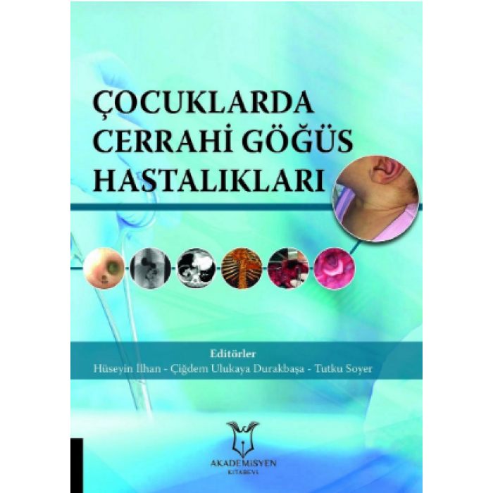 ÇOCUKLARDA CERRAHİ GÖĞÜS HASTALIKLARI