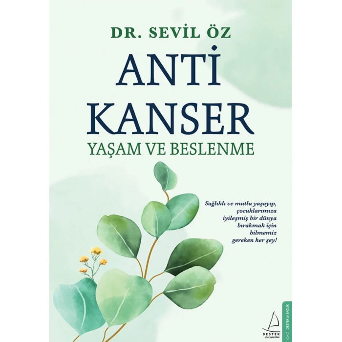 ANTİ-KANSER YAŞAM VE BESLENME