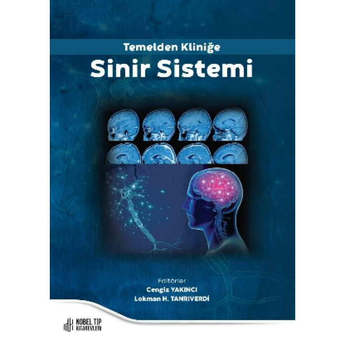 TEMELDEN KLİNİĞE SİNİR SİSTEMİ