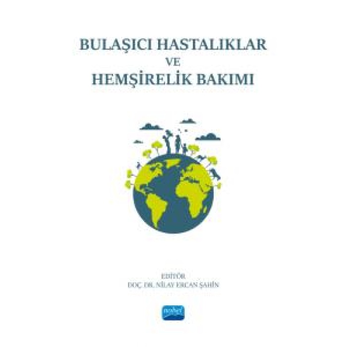 BULAŞICI HASTALIKLAR VE HEMŞİRELİK BAKIMI