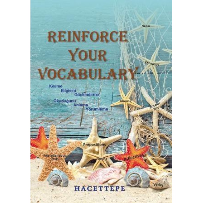 REİNFORCE YOUR VOCABULARY