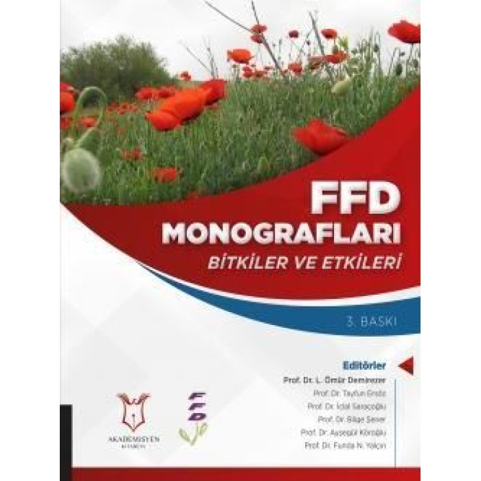 FFD MONOGRAFLARI BİTKİLER VE ETKİLERİ