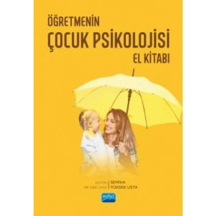 Öğretmenin Çocuk Psikolojisi El Kitabı