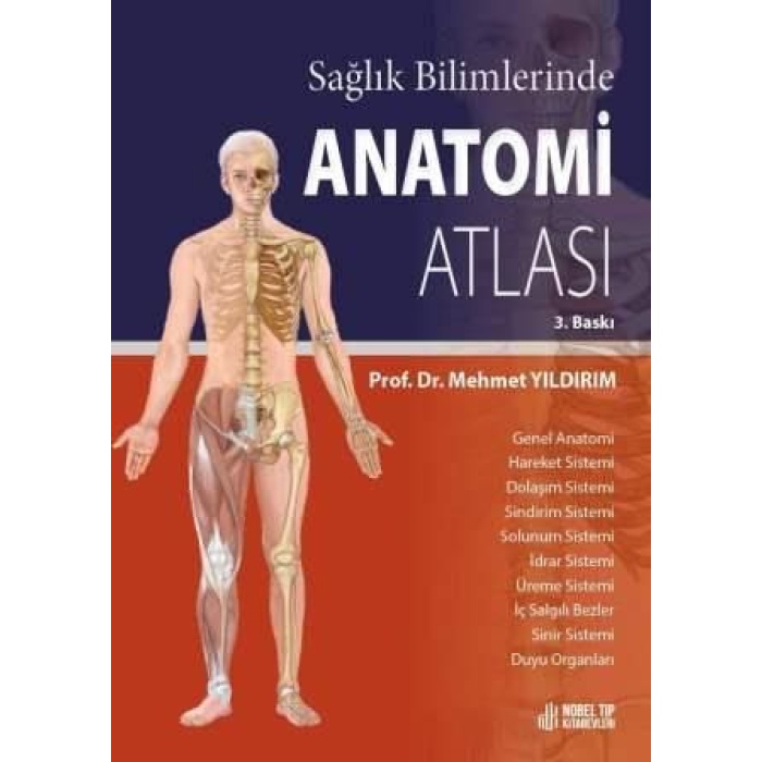 SAĞLIK BİLİMLERİNDE ANATOMİ ATLASI