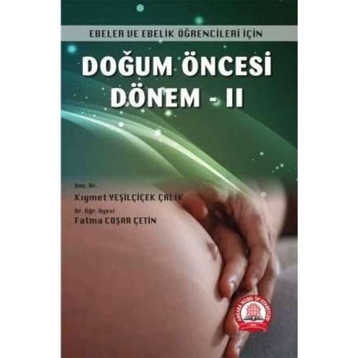 DOĞUM ÖNCESİ DÖNEM - 2