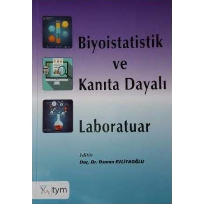 BİYOİSTATİSTİK VE KANITA DAYALI LABORATUAR