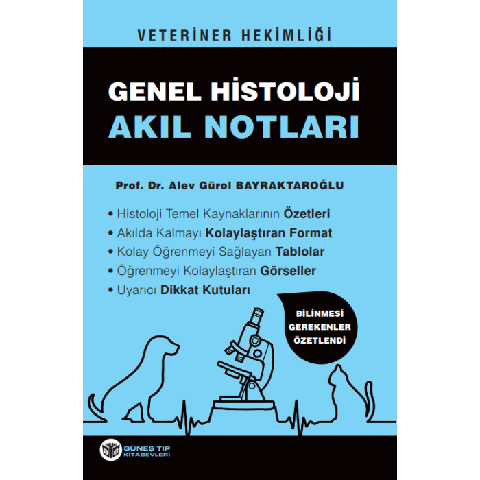 VETERİNER HEKİMLİĞİ GENEL HİSTOLOJİ AKIL NOTLARI