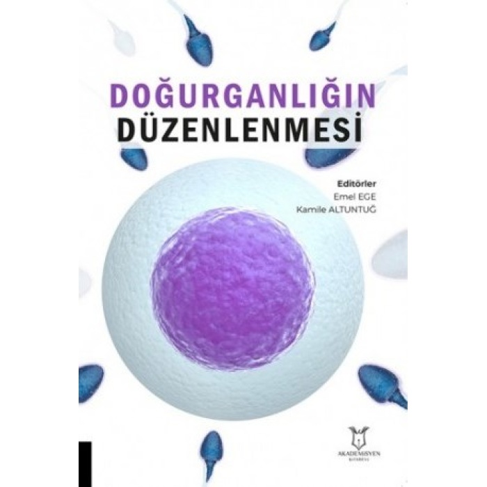 DOĞURGANLIĞIN DÜZENLENMESİ