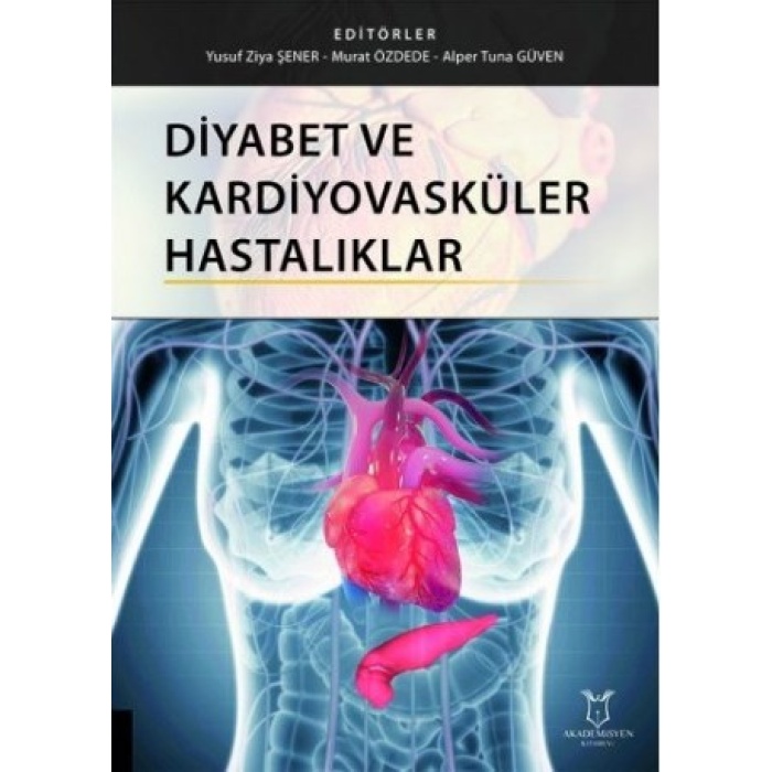 DİYABET VE KARDİYOVASKÜLER HASTALIKLAR