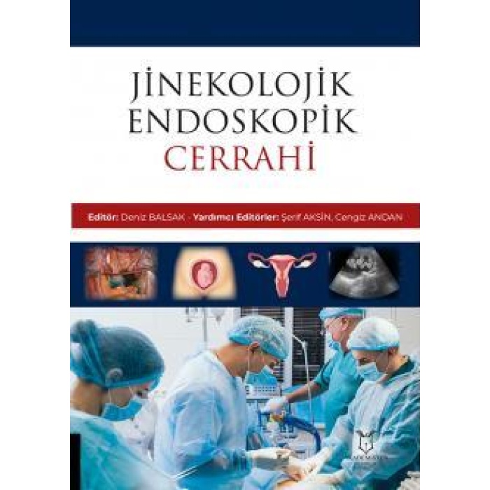 JİNEKOLOJİK ENDOSKOPİK CERRAHİ