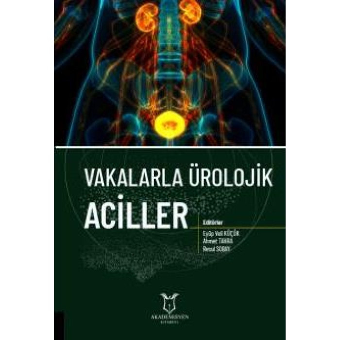 VAKALARLA ÜROLOJİK ACİLLER