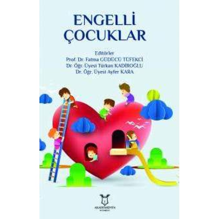 ENGELLİ ÇOCUKLAR