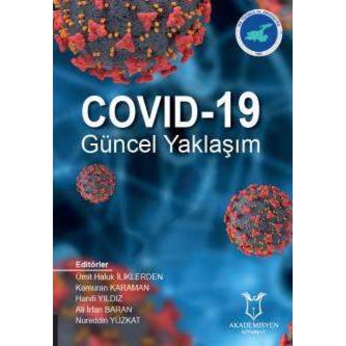 COVID-19 GÜNCEL YAKLAŞIM