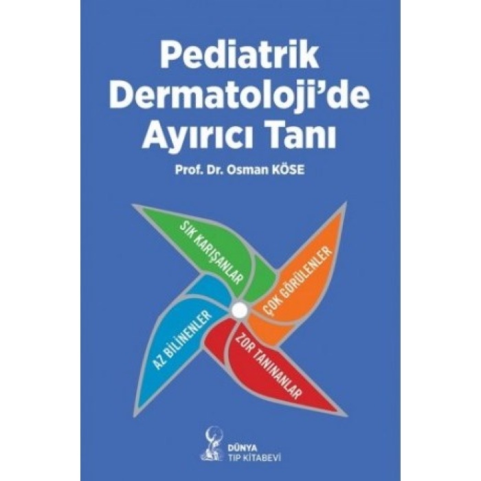 PEDİATRİK DERMATOLOJİ’DE AYIRICI TANI