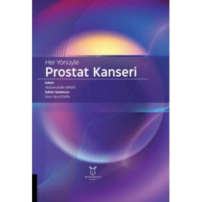 HER YÖNÜYLE PROSTAT KANSERİ